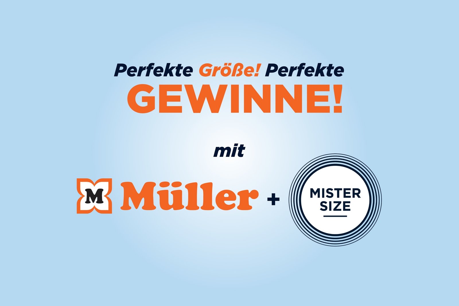 Mister Size Gewinnspiel in Kooperation mit Müller Drogerie